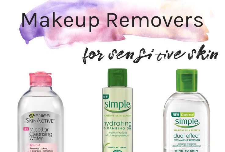 Best Drugstore Makeup Removers Sensitive Skin