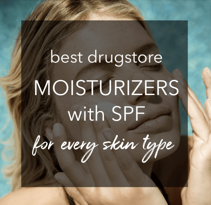 Find the best drugstore moisturizer with SPF for your skin type! These are the best drugstore moisturizers for oily skin, acne-prone, combination, dry and sensitive skin #drugstoreskincare