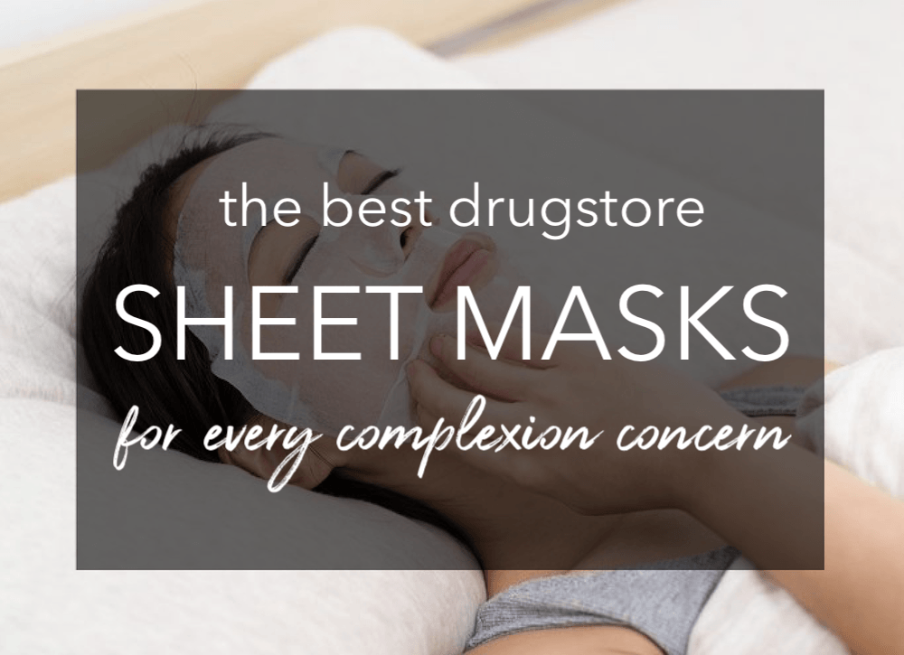 The best drugstore sheet masks (all under $5!) that can solve all your skincare woes