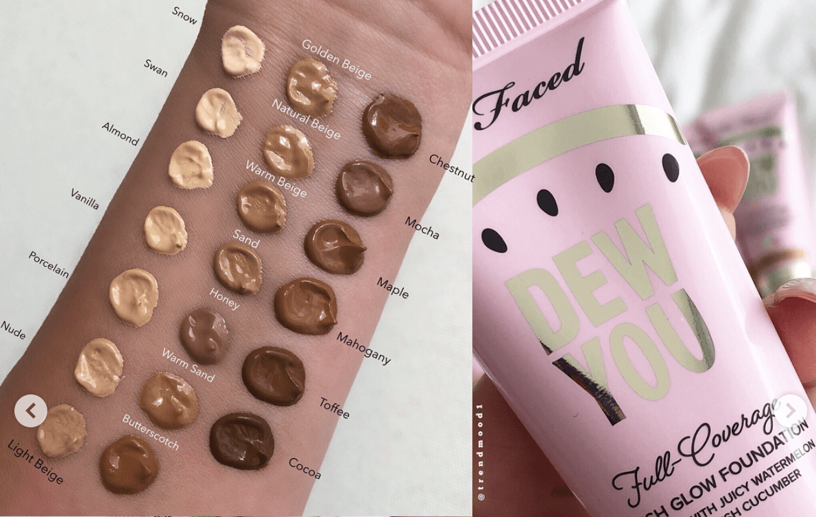 Too Faced Dew You Foundation swatches