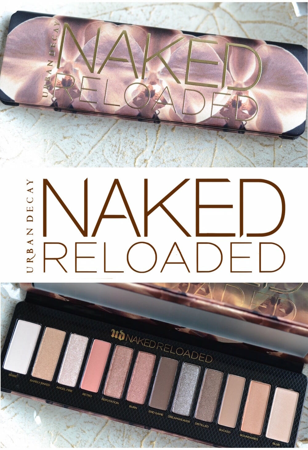 Urban Decay Naked Reloaded Palette swatches and review #UrbanDecay #NAKEDReloaded