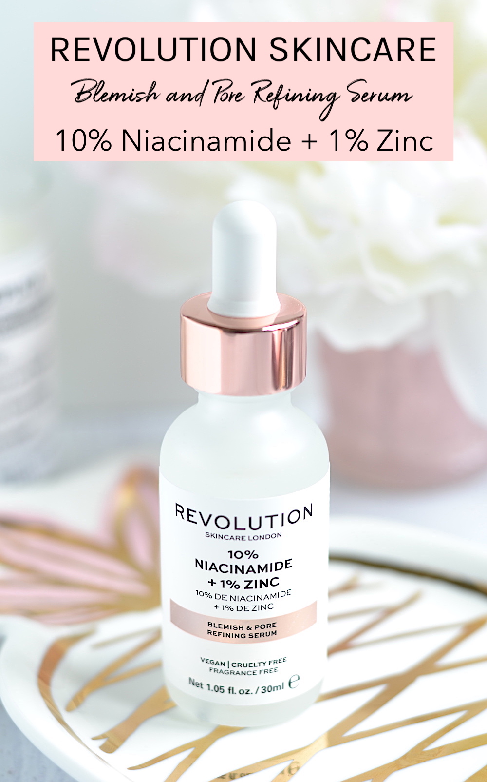 Revolution Skincare Blemish and Pore Refining Serum 10 Niacinamide + 1
