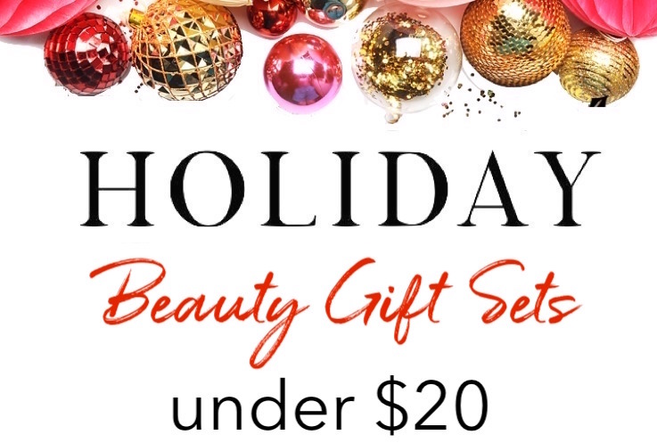 Best beauty gifts under $20 - Holiday 2019