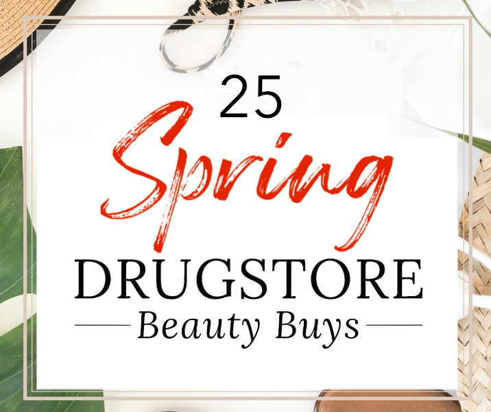 Drugstore beauty buys for spring