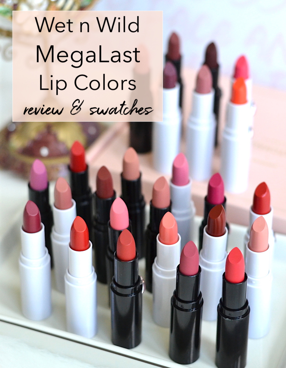 Wet n Wild Mega Last Lipsticks