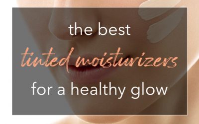 best tinted moisturizers for healthy glow