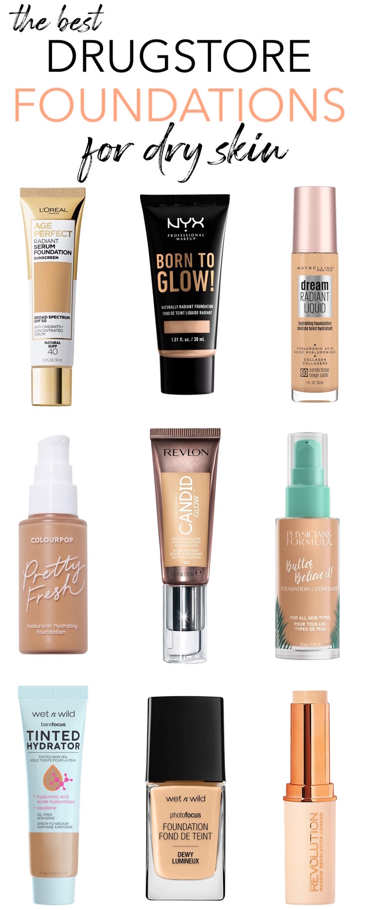Dealing with dry, dull skin? Here are the best drugstore hydrating foundations for dry skin that give great coverage with a healthy, dewy glow! 